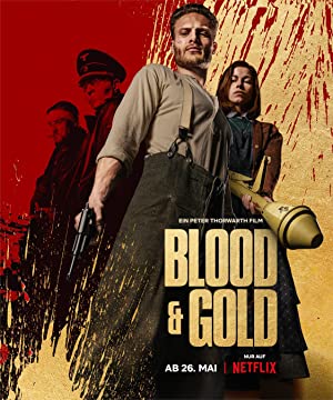 Blood and Gold izle